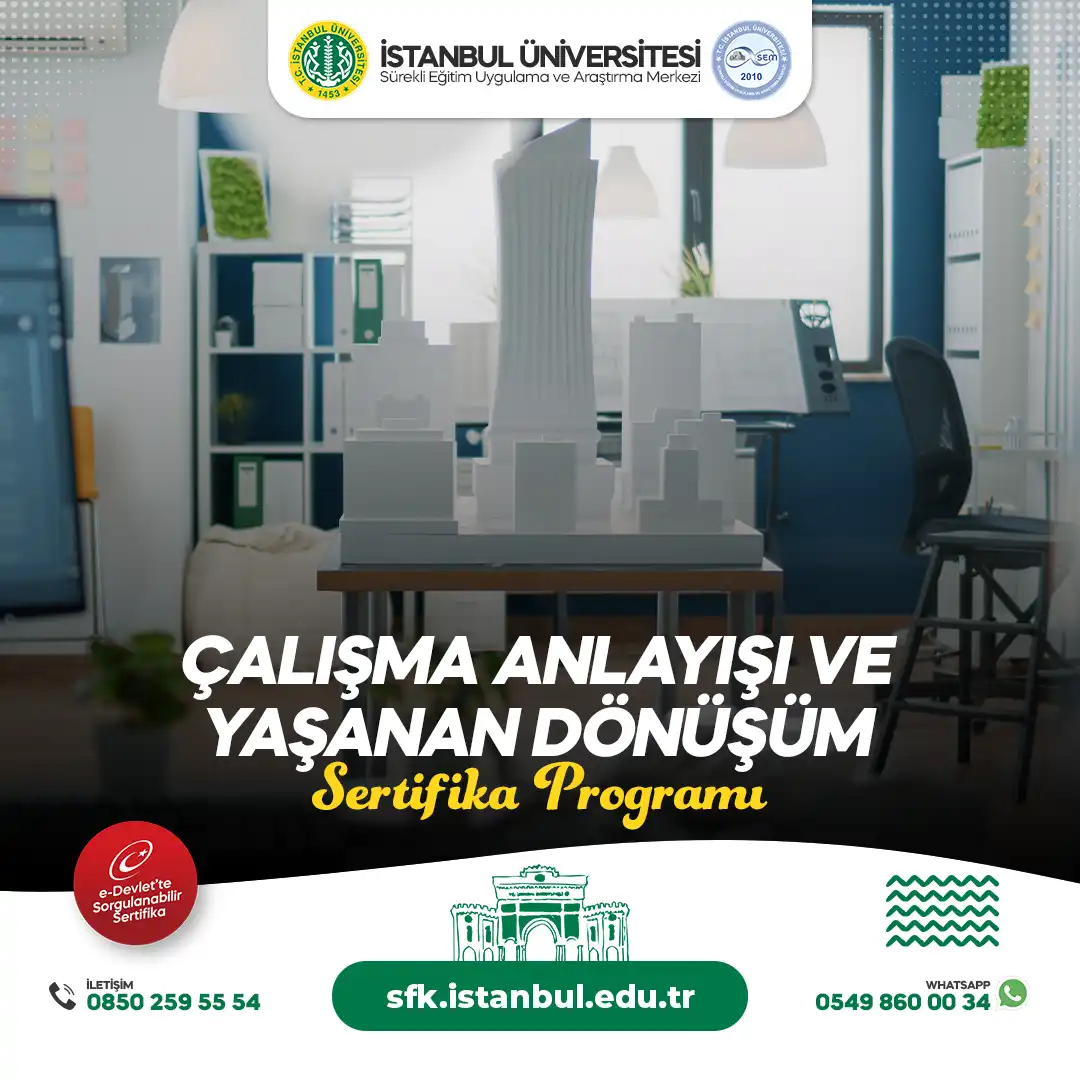 Çalışma Anlayışı ve Yaşanan Dönüşüm Sertifika Programı